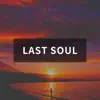 TK lab - Last Soul